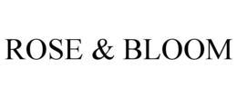 ROSE & BLOOM trademark