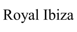 ROYAL IBIZA trademark