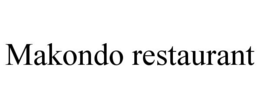MAKONDO RESTAURANT trademark