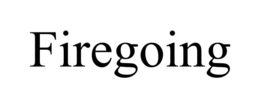 FIREGOING trademark