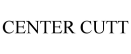 CENTER CUTT trademark
