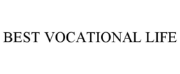 BEST VOCATIONAL LIFE trademark