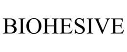 BIOHESIVE trademark