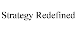 STRATEGY REDEFINED trademark