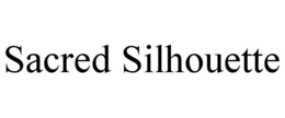 SACRED SILHOUETTE trademark