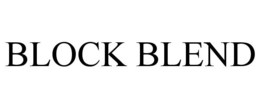 BLOCK BLEND trademark
