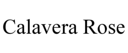 CALAVERA ROSE trademark