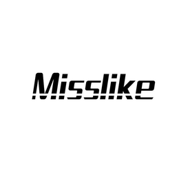 MISSLIKE trademark