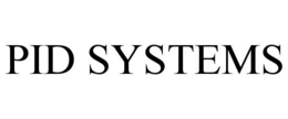 PID SYSTEMS trademark