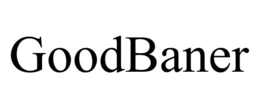 GOODBANER trademark