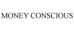 MONEY CONSCIOUS trademark