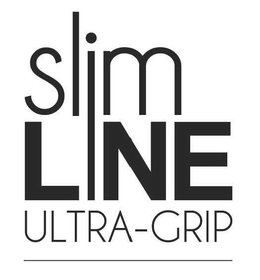 SLIM LINE ULTRA-GRIP trademark