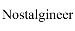 NOSTALGINEER trademark