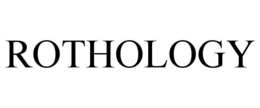 ROTHOLOGY trademark