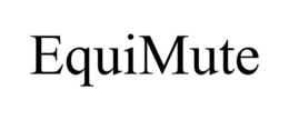 EQUIMUTE trademark