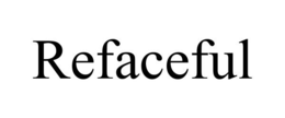 REFACEFUL trademark