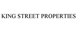 KING STREET PROPERTIES trademark