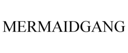 MERMAIDGANG trademark