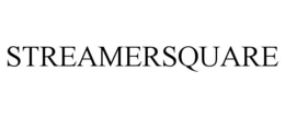 STREAMERSQUARE trademark