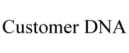 CUSTOMER DNA trademark