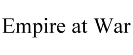 EMPIRE AT WAR trademark