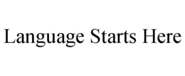 LANGUAGE STARTS HERE trademark
