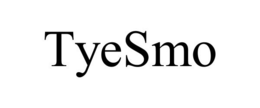 TYESMO trademark