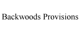 BACKWOODS PROVISIONS trademark