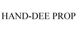 HAND-DEE PROP trademark