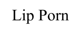 LIP PORN trademark