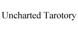 UNCHARTED TAROTORY trademark