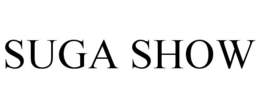 SUGA SHOW trademark