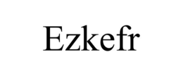 EZKEFR trademark