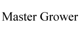 MASTER GROWER trademark