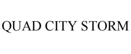 QUAD CITY STORM trademark
