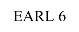 EARL 6 trademark