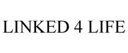 LINKED 4 LIFE trademark