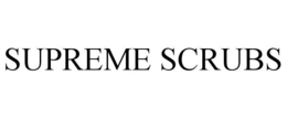 SUPREME SCRUBS trademark