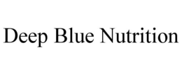 DEEP BLUE NUTRITION trademark