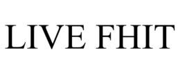 LIVE FHIT trademark