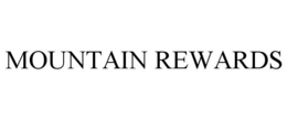 MOUNTAIN REWARDS trademark