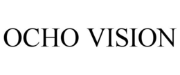 OCHO VISION trademark