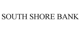 SOUTH SHORE BANK trademark