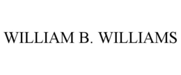 WILLIAM B. WILLIAMS trademark