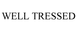 WELL TRESSED trademark