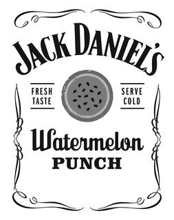 JACK DANIEL'S FRESH TASTE SERVE COLD WATERMELON PUNCH trademark