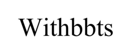 WITHBBTS trademark