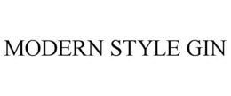 MODERN STYLE GIN trademark