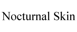 NOCTURNAL SKIN trademark