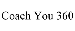 COACH YOU 360 trademark